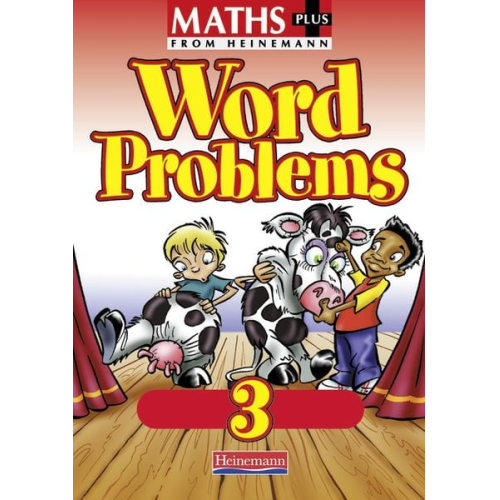Maths Plus Word Problems 3: Pupil Book