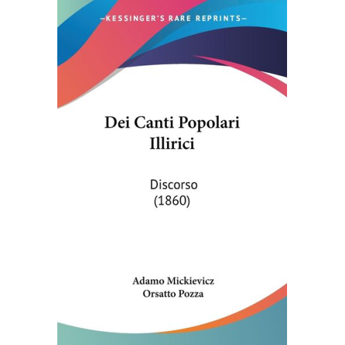 Adamo Mickievicz - Dei Canti Popolari Illirici
