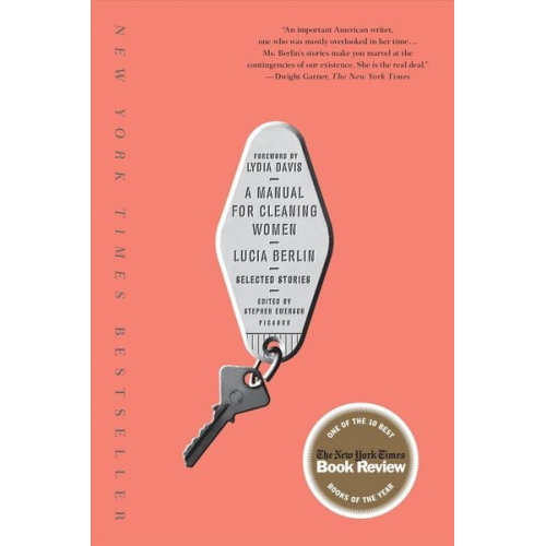Lucia Berlin - A Manual for Cleaning Women