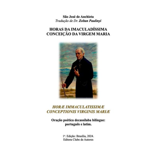 S. o. Jos de Anchieta - Horas Da Imaculad ssima Concei o Da Virgem Maria (horae Im