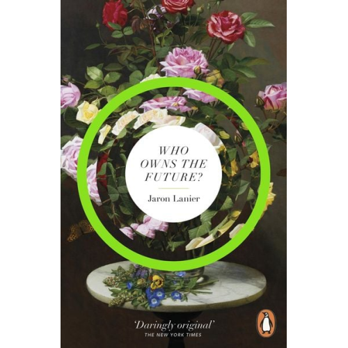 Jaron Lanier - Who Owns The Future?