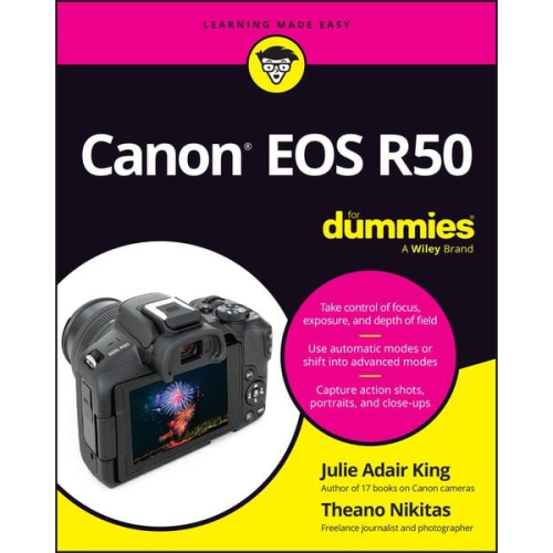 Julie Adair King Theano Nikitas - Canon EOS R50 for Dummies