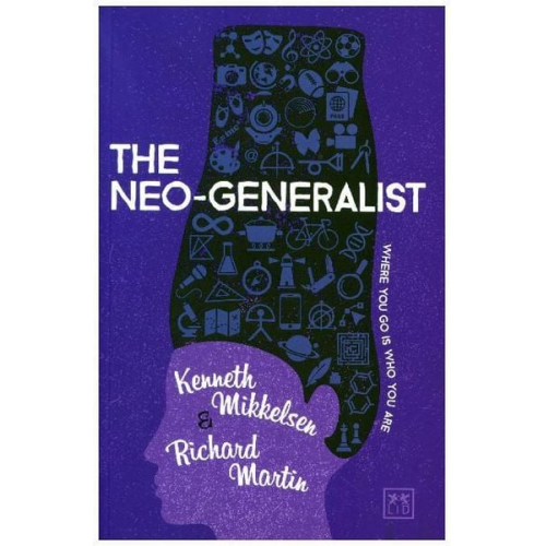 Kenneth Mikkelsen Richard Martin - The Neo-Generalist