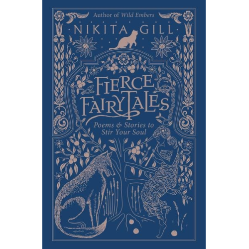 Nikita Gill - Fierce Fairytales