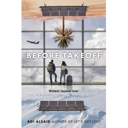 Adi Alsaid - Before Takeoff