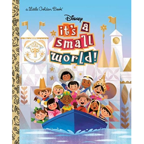Golden Books - It's a Small World (Disney Classic)