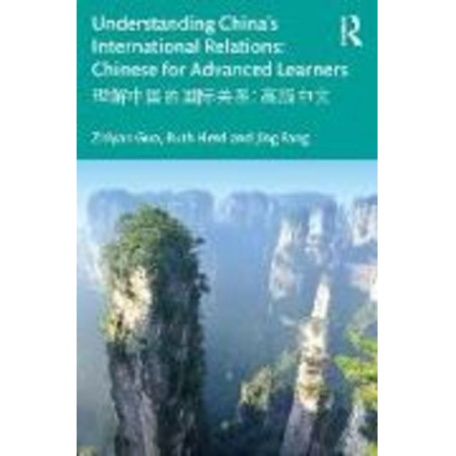 Jing Fang Ruth Herd Zhiyan Guo - Understanding China's International Relations ?????????