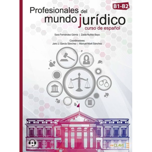 Profesionales del mundo jurídico B1-B2/Libro del alumno