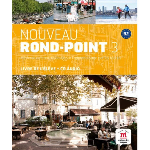 Nouveau Rond-Point 3/Livre de l'élève + CD audio (B2)