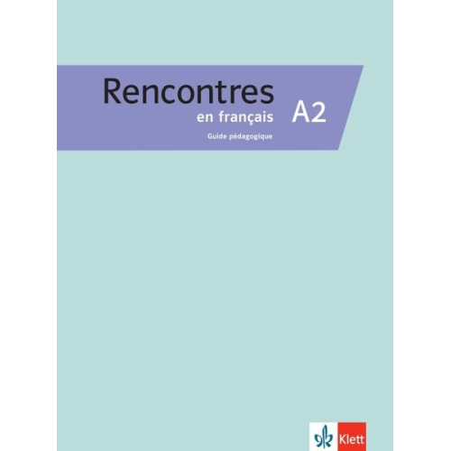 Rencontres en français A2 / Guide pédagogique