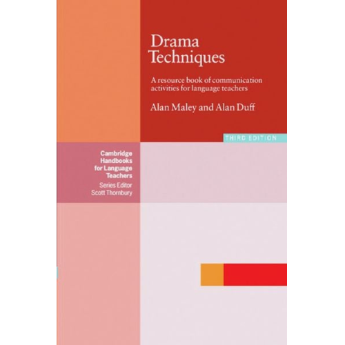 Alan Duff Alan Maley - Maley: Drama Techniques in Language
