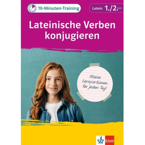 Klett 10-Minuten-Training Latein Verben konjugieren 1./2. Lernjahr