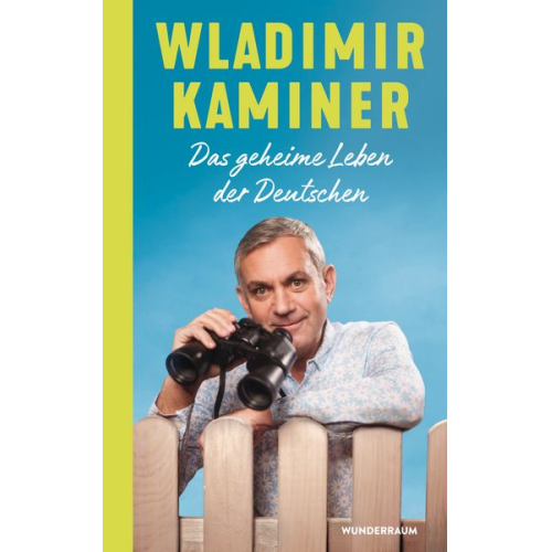 Wladimir Kaminer - Das geheime Leben der Deutschen