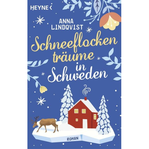 Anna Lindqvist - Schneeflockenträume in Schweden