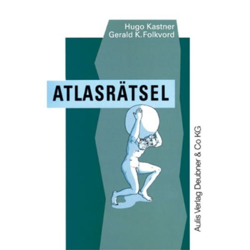 Hugo Kastner Gerald K. Folkvord - Atlasrätsel