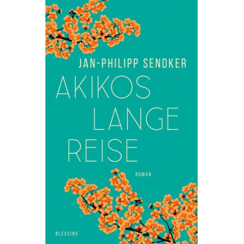 Jan-Philipp Sendker - Akikos lange Reise
