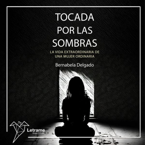 Bernabela Delgado - Tocada por las sombras