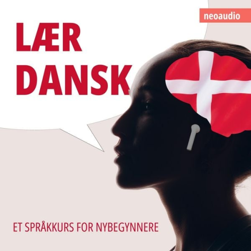 NeoAudio - Språkkurs for nybegynnere, Lær dansk