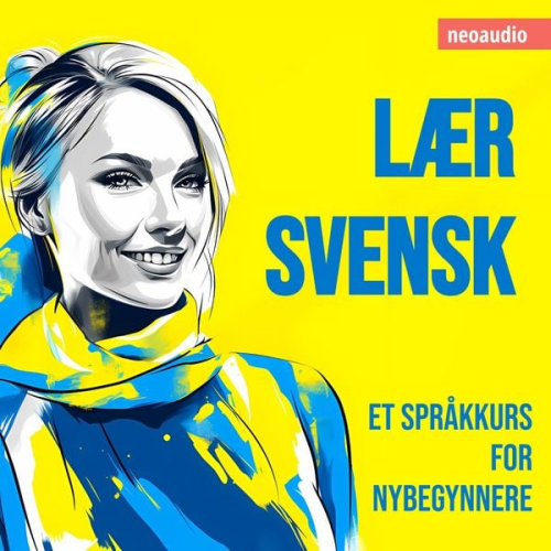 NeoAudio - Språkkurs for nybegynnere, Lær svensk