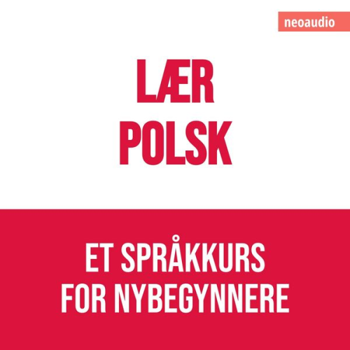 NeoAudio - Språkkurs for nybegynnere, Lær polsk