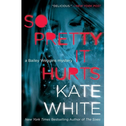 Kate White - So Pretty It Hurts