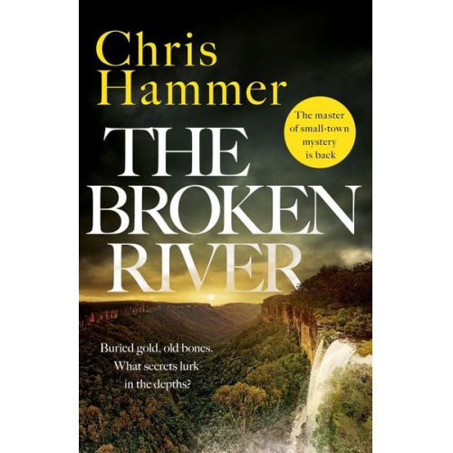 Chris Hammer - The Broken River