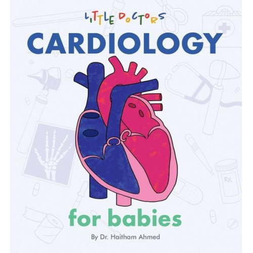 Haitham Ahmed - Cardiology for Babies
