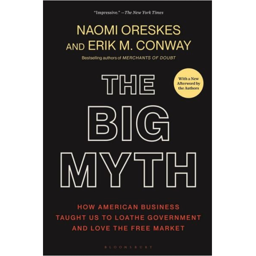 Naomi Oreskes Erik M. Conway - The Big Myth
