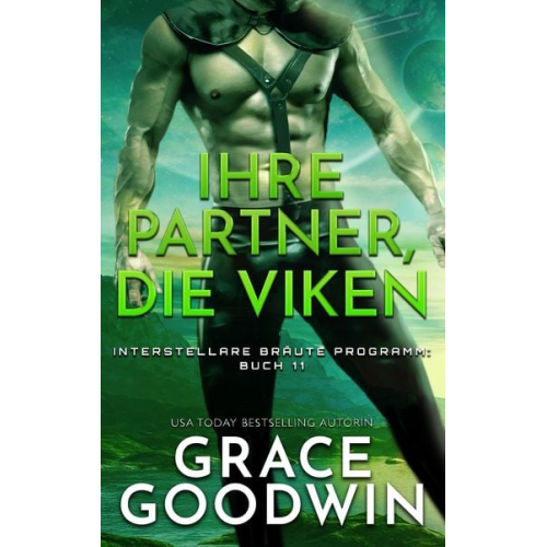 Grace Goodwin - Ihre Partner, die Viken