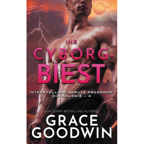 Grace Goodwin - Ihr Cyborg-Biest