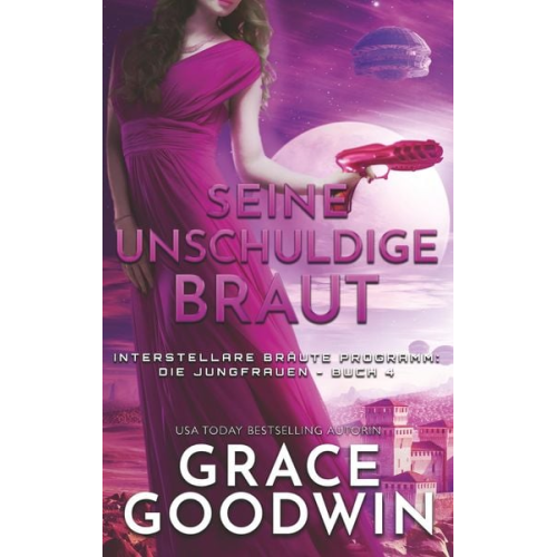Grace Goodwin - Seine unschuldige Braut
