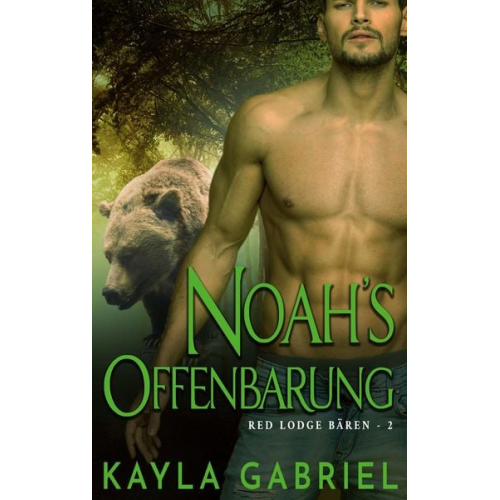 Kayla Gabriel - Noah's Offenbarung