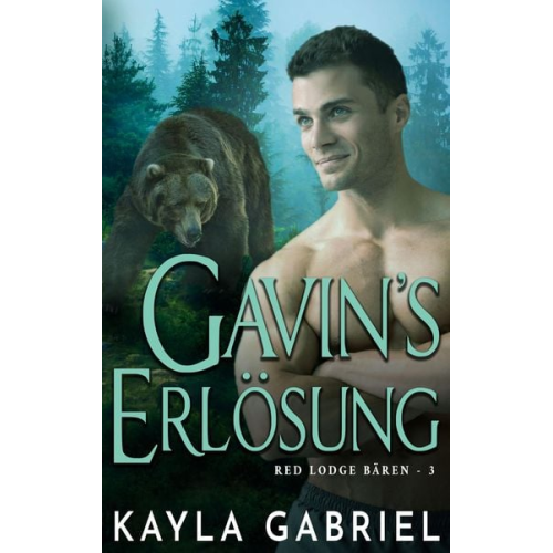 Kayla Gabriel - Gavin's Erlösung