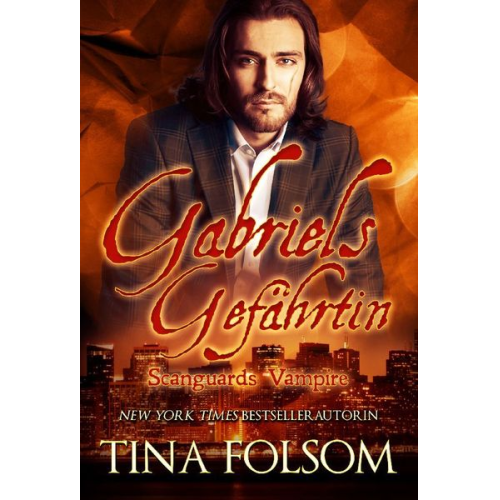 Tina Folsom - Ger-Gabriels Gefahrtin (scangu