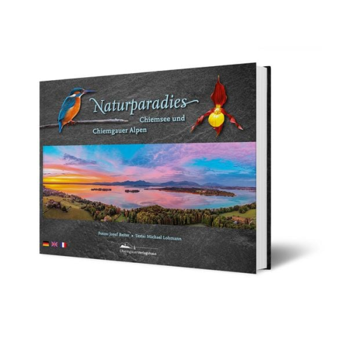 Josef Reiter - Naturparadies Chiemsee und Chiemgauer Alpen