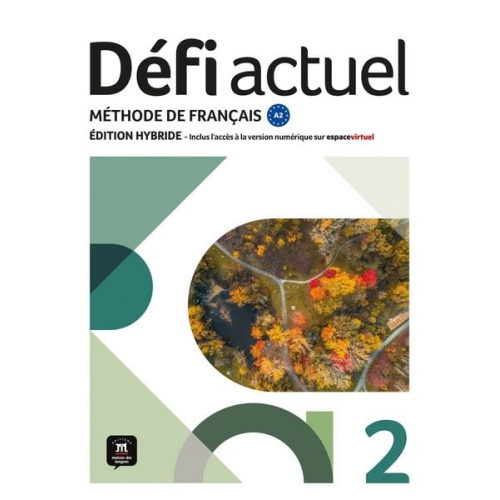 Défi actuel 2 A2 - Édition hybride