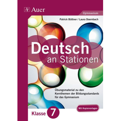 Patrick Büttner Laura Doernbach - Deutsch an Stationen 7 Gymnasium
