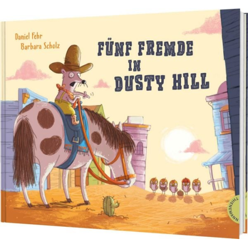 Daniel Fehr - Fünf Fremde in Dusty Hill