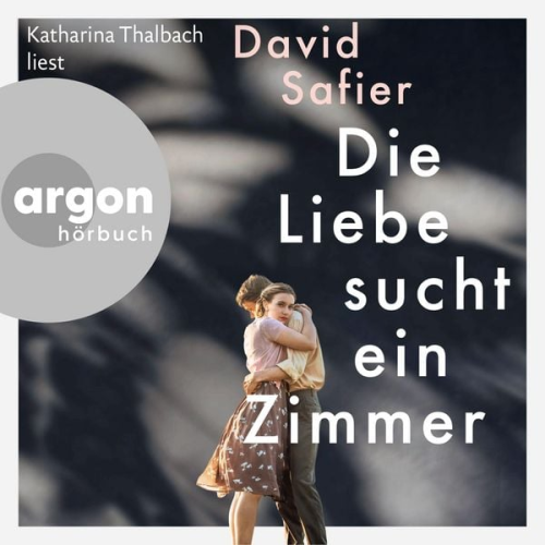 David Safier - Die Liebe sucht ein Zimmer