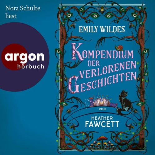 Heather Fawcett - Emily Wildes Kompendium der verlorenen Geschichten