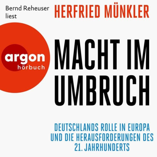 Herfried Münkler - Macht im Umbruch