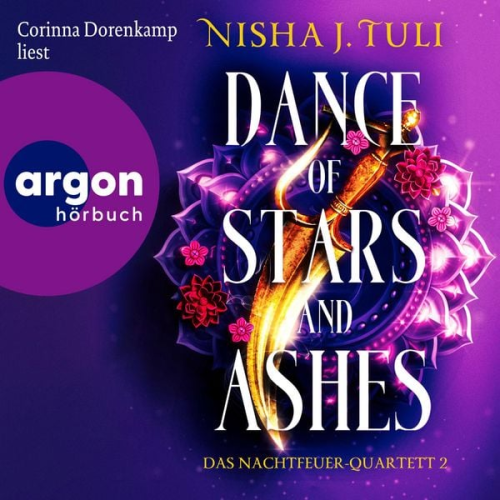 Nisha J. Tuli - Dance of Stars and Ashes - Das Nachtfeuer-Quartett 2
