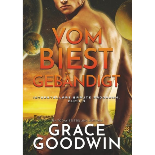 Grace Goodwin - Vom Biest gebändigt