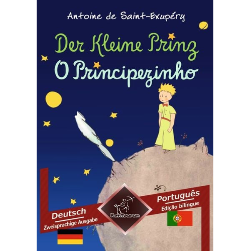 Antoine de Saint-Exupery Wirton Arvott - Der Kleine Prinz - O Principezinho