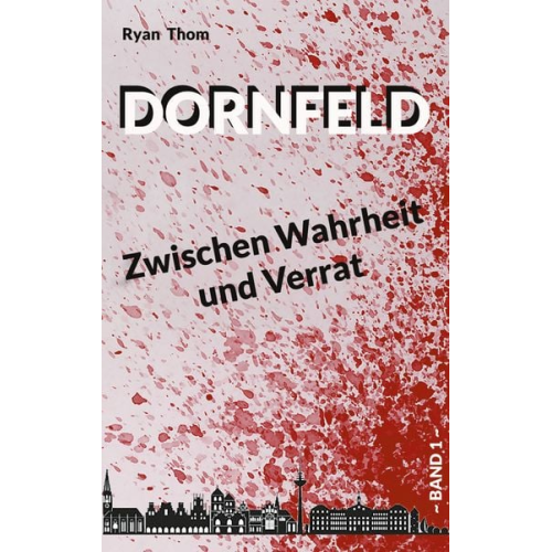 Ryan Thom - Dornfeld