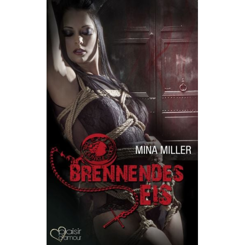 Mina Miller - Die dunkle Loge: Brennendes Eis