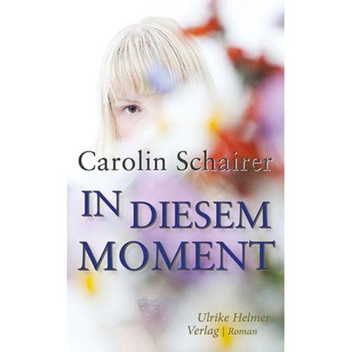 Carolin Schairer - In diesem Moment
