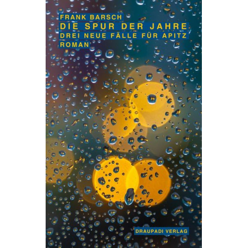 Frank Barsch - Die Spur der Jahre