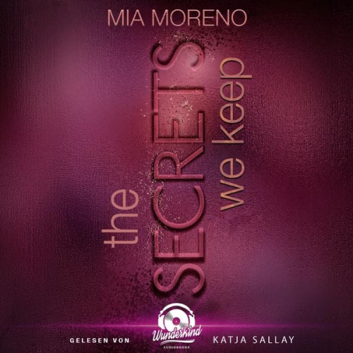 Mia Moreno - The Secrets We Keep