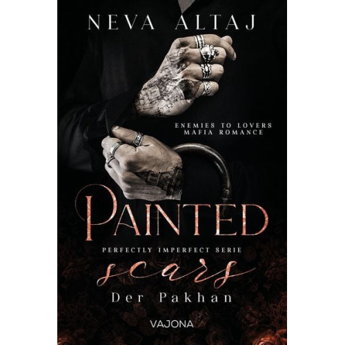 Neva Altaj - Painted Scars - Der Pakhan (Perfectly Imperfect Serie 1)